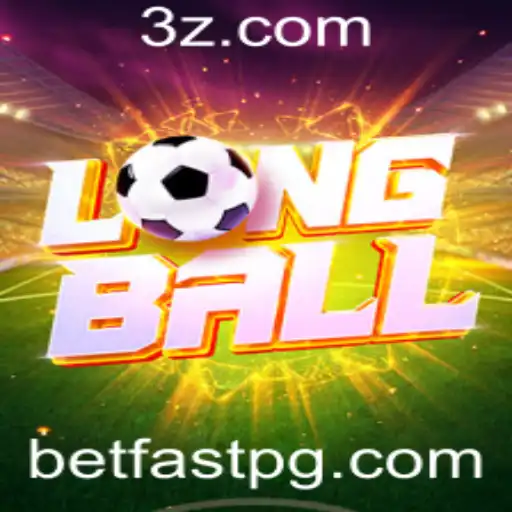 LongBall: O Jogo de Estratégia e Agilidade com Betfast