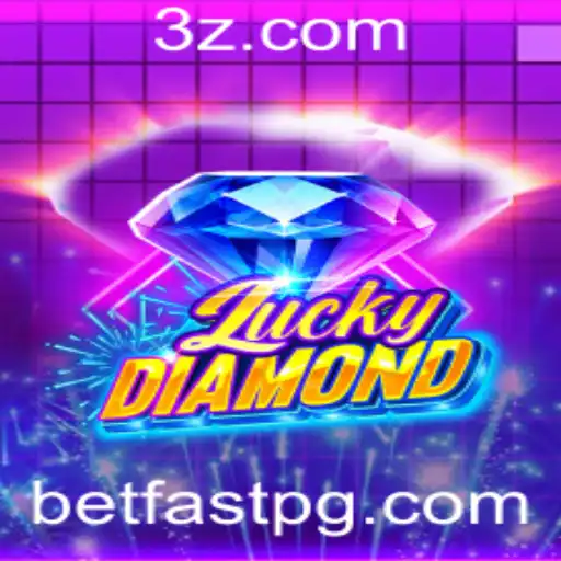 Descubra LuckyDiamond e o Fenômeno de Apostas Betfast