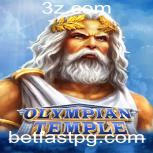 Explorando o Fascinante Mundo de OlympianTemple: Uma Nova Era de Jogos com Betfast