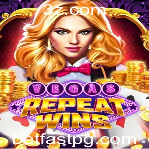 Descubra o Mundo do Jogo VegasRepeatWins e Como Jogar com Betfast